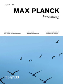 MaxPlanckForschung 1/2024: (Un)Frei