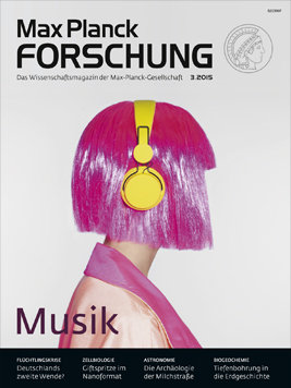 MaxPlanckForschung 3/2015: Musik